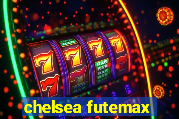 chelsea futemax